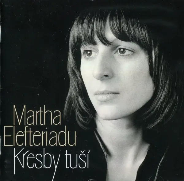Martha Elefteriadu - Kresby tuší (CD)