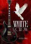 White Crow - Petra Fido