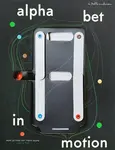 Alphabet in Motion - Kelli Anderson