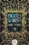 Pirates & Ghosts Short Stories - Gafford Sam