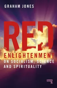 Red Enlightenment - Jones Graham