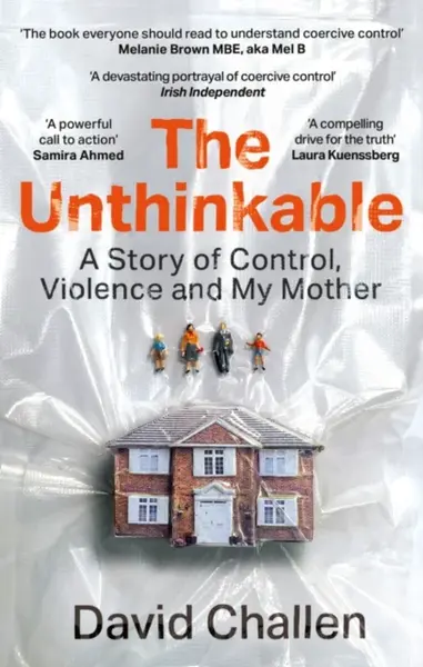 The Unthinkable - David Challen