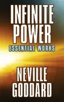 Infinite Power - Neville Goddard