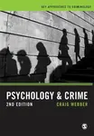 Psychology and Crime - Craig  Webber