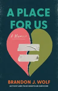 A Place for Us - Brandon J. Wolf