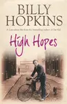 High Hopes (The Hopkins Family Saga, Book 4) - Billy Hopkins