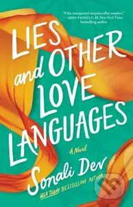 Lies and Other Love Languages (A Novel) - Sonali Dev - kniha z kategorie Společenská beletrie