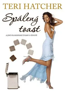 Spálený toast (poškozená) - Teri Hatcher