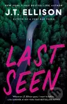 Last Seen - J.T. Ellison