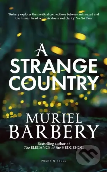 A Strange Country - Muriel Barbery - kniha z kategorie Společenská beletrie