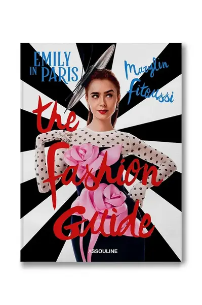 Kniha Assouline Emily in Paris, The Fashion Guide, English