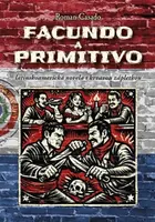 Facundoa primitivo - Roman Casado