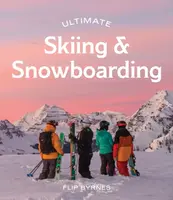 Ultimate Skiing & Snowboarding - Flip Byrnes