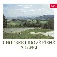 Bořek Rujan, Jan Panenka – Chodské lidové písně a tance