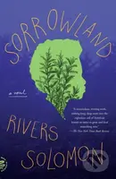 Sorrowland (A Novel) - Rivers Solomon - kniha z kategorie Romantika