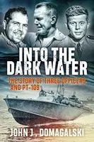 Into the Dark Water - John J Domagalski