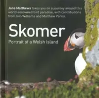 Skomer - Portrait of a Welsh Island - Jane Matthews