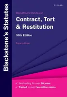 Blackstone's Statutes on Contract, Tort & Restitution - Francis Rose