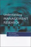 Understanding Management Research - Phil Johnson, Joanne Duberley