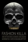Fashion Killa - Sowmya Krishnamurthy