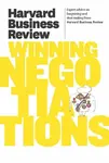 Harvard Business Review on Winning Negotiations - Harvard Business Review
