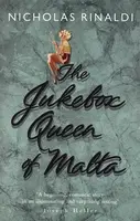 The Jukebox Queen Of Malta - Nicholas Rinaldi