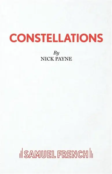 Constellations - Nick Payne