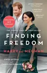 Finding Freedom - Omid Scobie, Carolyn Durand