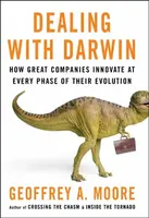 Dealing with Darwin - Geoffrey A. Moore