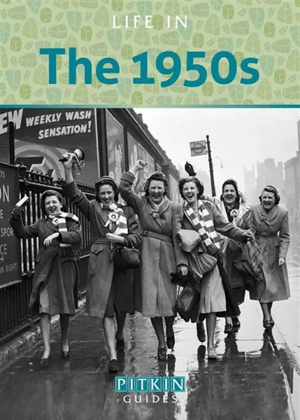 Life in the 1950s - Mike Brown