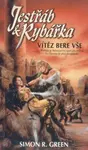 Jestřáb & Rybářka: Vítěz bere vše (poškozená) - Simon R. Green