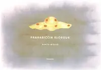 Prababiččin klobouk (poškozená) - Kamila Míková, Magdaléna Martinovská