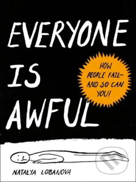 Everyone is Awful (How People Fail - and So Can You!) - kniha z kategorie Zdraví a životní styl