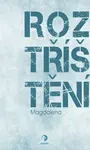 Roztříštění - Magdaléna