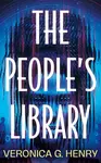 The People's Library - Veronica G. Henry