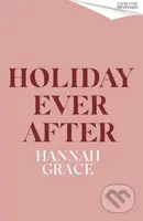 Holiday Ever After (Deluxe) (Hallmark meets Gilmore Girls in this 2025 festive romance from the bestselling author of Icebreaker)