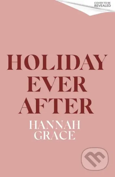 Holiday Ever After (Deluxe) (Hallmark meets Gilmore Girls in this 2025 festive romance from the bestselling author of Icebreaker)