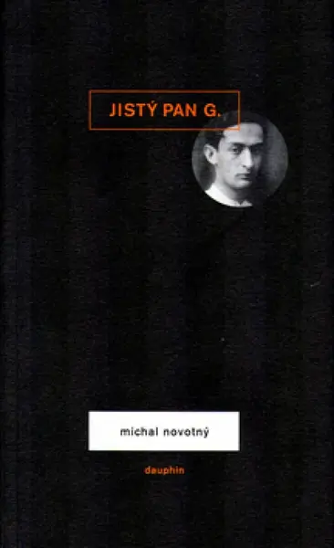 Jistý pan G. (poškozená) - Michal Novotný