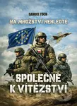 Na množství nehleďte: Společně k vítězství - Samuel Toch