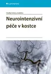 Neurointenzivní péče v kostce - Ondřej Volný