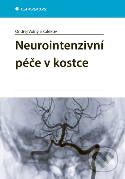 Neurointenzivní péče v kostce - Ondřej Volný