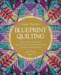 Anna Maria's Blueprint Quilting - Anna Maria Parry