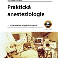 Kniha: Praktická anesteziologie od Málek Jiří