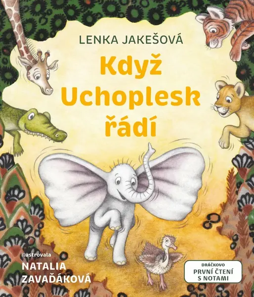 Když Uchoplesk řádí - Lenka Jakešová