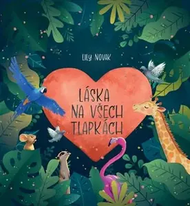 Láska na všech tlapkách - Lily Novák
