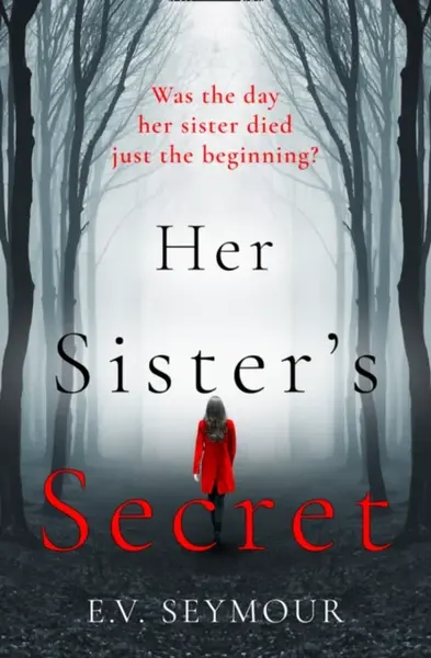 Her Sisterâ€™s Secret - E. V. Seymour