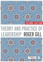 Theory and Practice of Leadership - Roger Gill