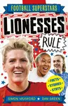 Football Superstars: Lionesses Rule - Simon Mugford
