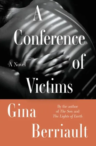 A Conference of Victims - Gina Berriault