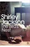 The Bird's Nest - Shirley Jacksonová